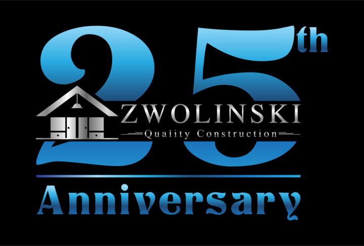 Zwolinski Quality Construction - 25 Years